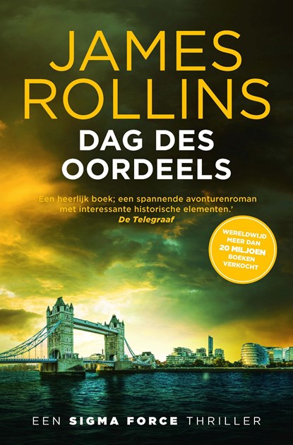 Dag des oordeels, James Rollins - Paperback - 9789021029320