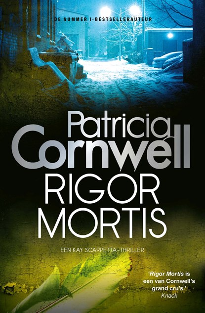 Rigor mortis, Patricia Cornwell - Paperback - 9789021029450