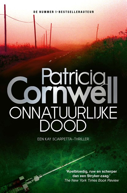 Onnatuurlijke dood, Patricia Cornwell - Paperback - 9789021029498