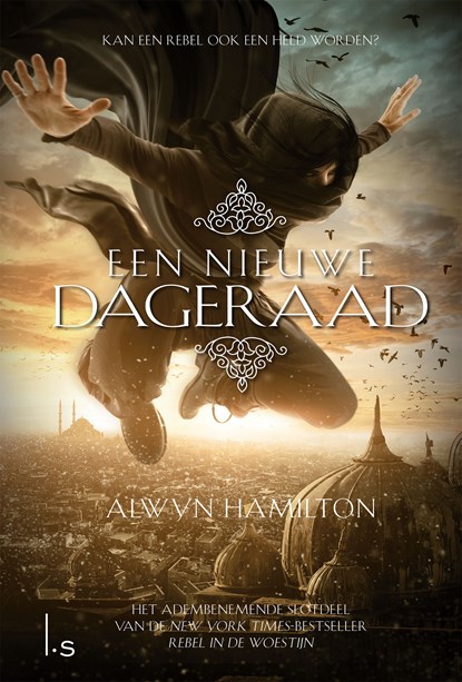 Een nieuwe dageraad, Alwyn Hamilton - Paperback - 9789021029771