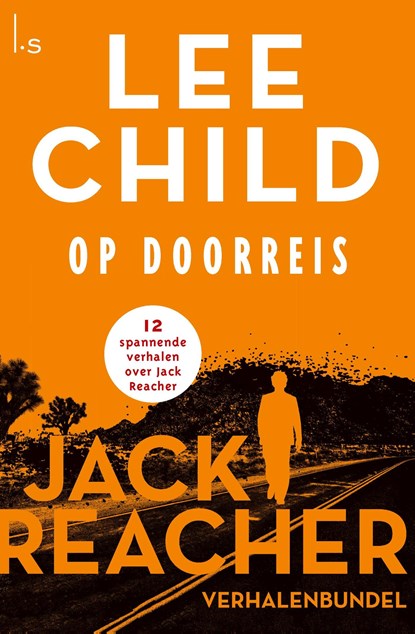 Op doorreis, Lee Child - Paperback - 9789021030081