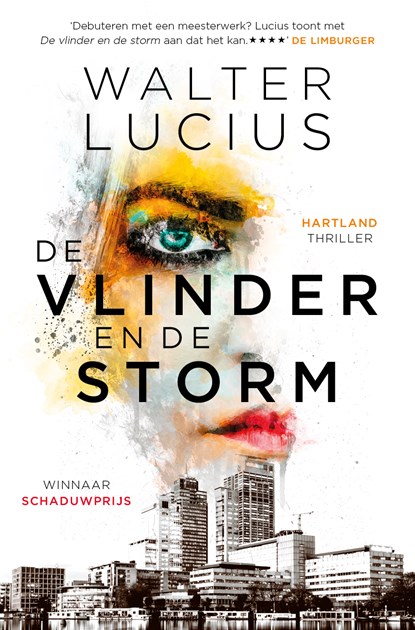 De vlinder en de storm, Walter Lucius - Paperback - 9789021030241