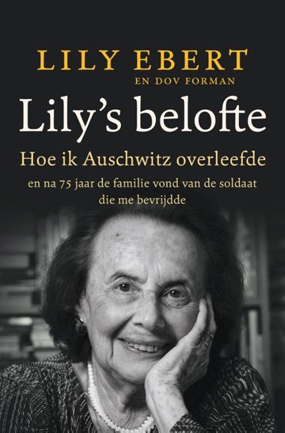 Lily's Belofte, Lily Ebert ; Dov Forman - Paperback - 9789021030289