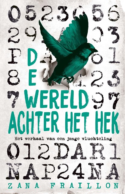 De wereld achter het hek, Zana Fraillon - Paperback - 9789021030371