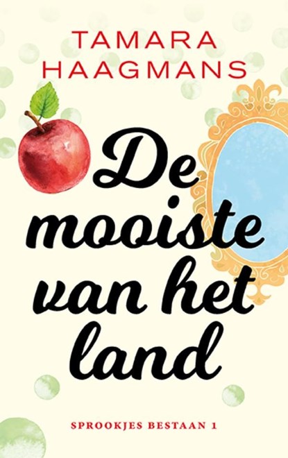 De mooiste van het land, Tamara Haagmans - Ebook - 9789021030647