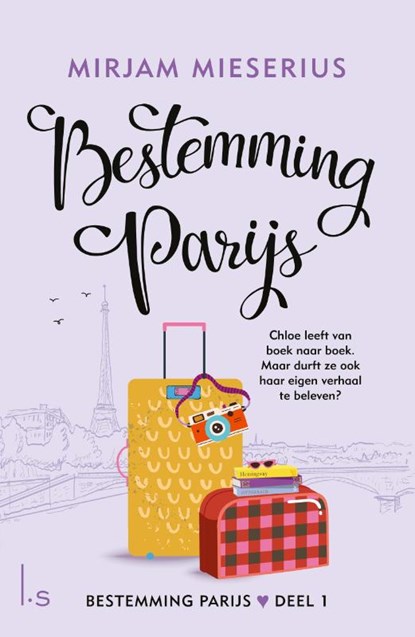 Bestemming Parijs, Mirjam Mieserius - Paperback - 9789021031262