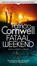 Fataal weekend, Patricia Cornwell - Paperback - 9789021031361