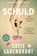 Schuld, Sofie Sarenbrant - Paperback - 9789021031491