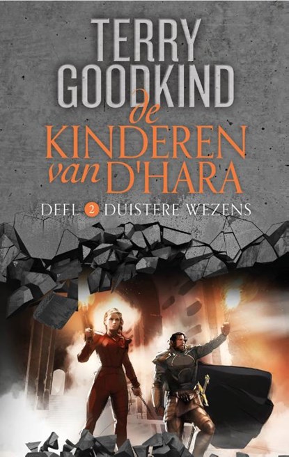 Duistere Wezens, Terry Goodkind - Paperback - 9789021032344