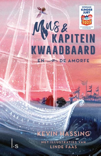 Mus en kapitein Kwaadbaard en De Amorfe, Kevin Hassing - Gebonden - 9789021032399