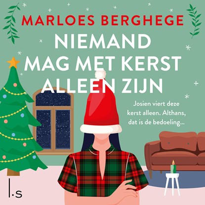 Niemand mag met kerst alleen zijn, Marloes Berghege - Luisterboek MP3 - 9789021032504