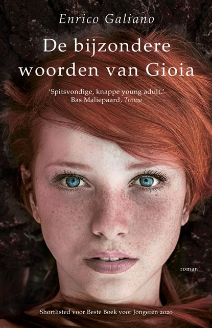 De bijzondere woorden van Gioia, Enrico Galiano - Paperback - 9789021032719