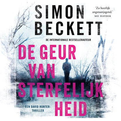 De geur van sterfelijkheid, Simon Beckett - Luisterboek MP3 - 9789021035123