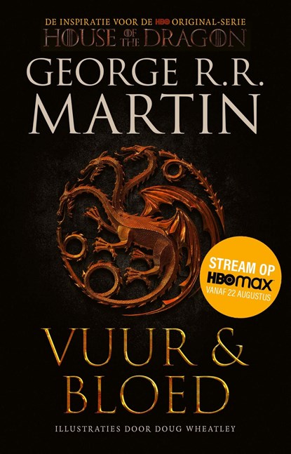 Vuur en Bloed 1 - De Opkomst van het Huis Targaryen (tie-in), George R.R. Martin - Ebook - 9789021035253