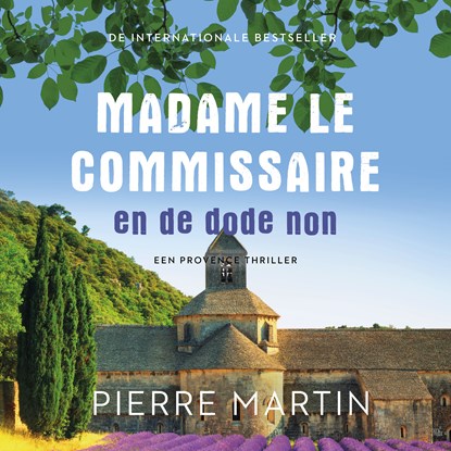 Madame le Commissaire en de dode non, Pierre Martin - Luisterboek MP3 - 9789021035772