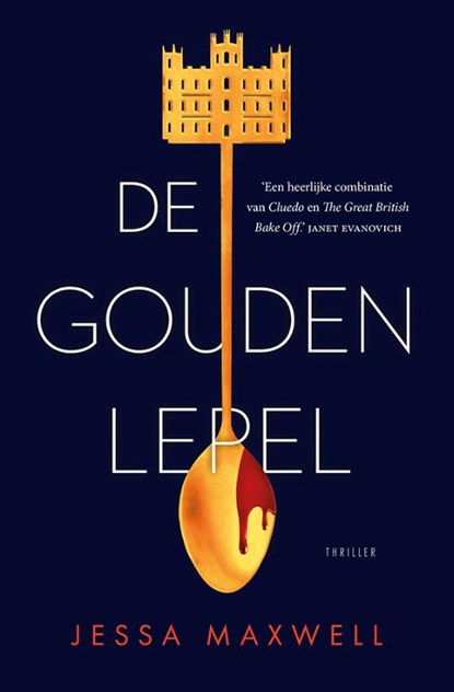 De gouden lepel, Jessa Maxwell - Paperback - 9789021035956
