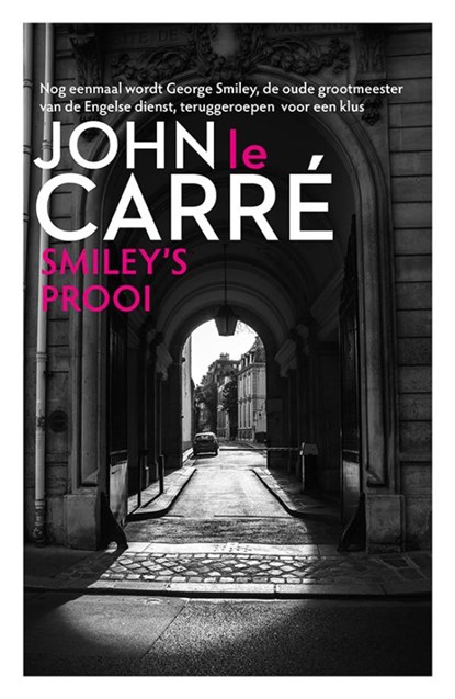 Smiley's prooi, John le Carré - Paperback - 9789021036274