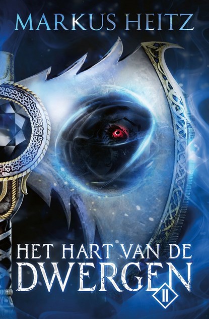 Het Hart van de Dwergen II, Markus Heitz - Ebook - 9789021036335