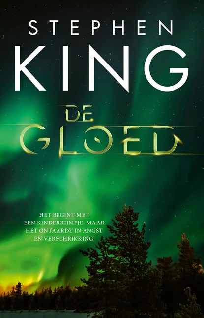 De gloed, Stephen King - Paperback - 9789021037233