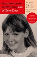 De mysterieuze verdwijning van Willeke Dost | Marja West | 