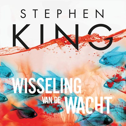 Wisseling van de wacht, Stephen King - Luisterboek MP3 - 9789021038230