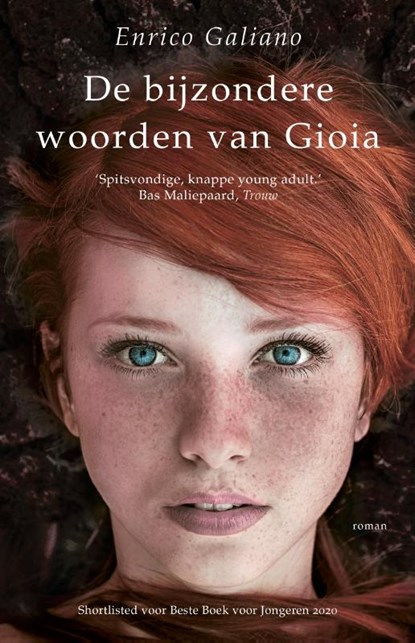 De bijzondere woorden van Gioia, Enrico Galiano - Paperback - 9789021038322