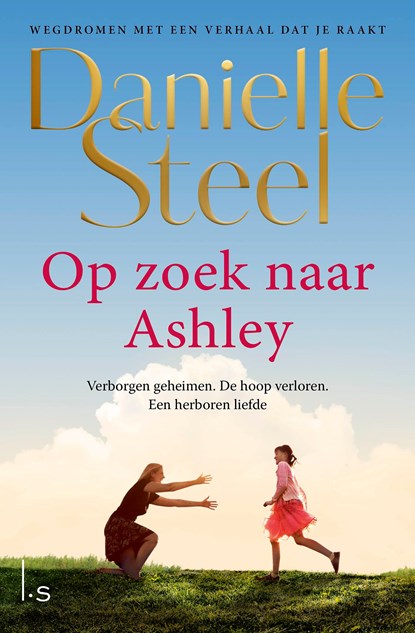 Op zoek naar Ashley, Danielle Steel - Ebook - 9789021038681