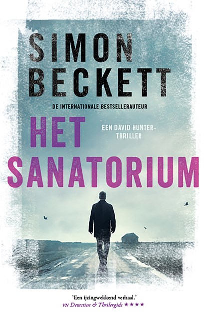 Het sanatorium, Simon Beckett - Paperback - 9789021038759