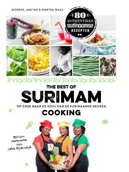 The best of SuriMAM cooking, Aretha Waal ; Martha Waal ; Moreen Waal - Gebonden - 9789021038834