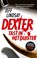 Dexter tast in het duister, Jeff Lindsay - Paperback - 9789021039350