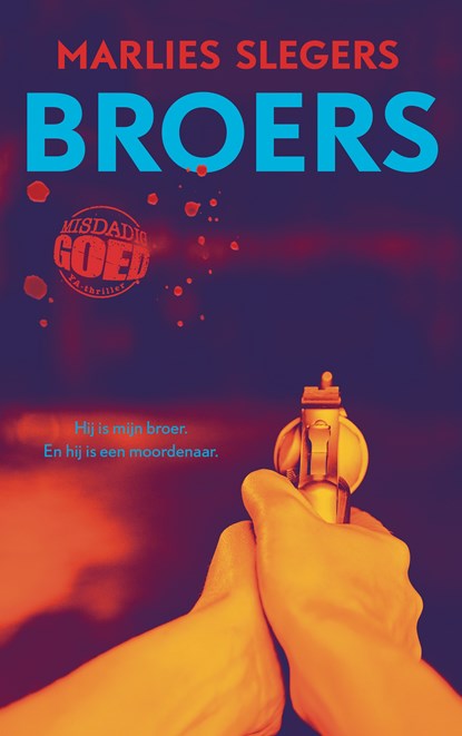 Broers, Marlies Slegers - Gebonden - 9789021039718