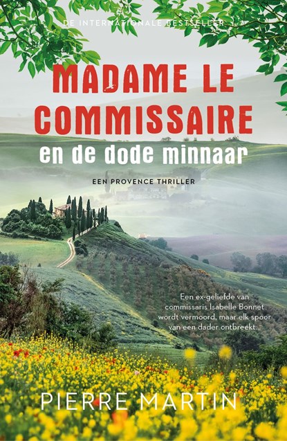 Madame le Commissaire en de dode minnaar, Pierre Martin - Ebook - 9789021039770