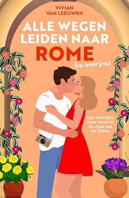 Alle wegen leiden naar Rome (en naar jou), Vivian van Leeuwen - Ebook - 9789021040059