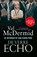 De verre echo, Val Mcdermid - Paperback - 9789021040097