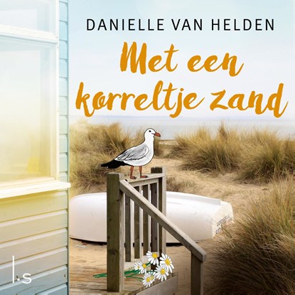 Met een korreltje zand, Danielle van Helden - Luisterboek MP3 - 9789021040356