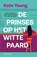 De prinses op het witte paard, Kate Young - Paperback - 9789021040370