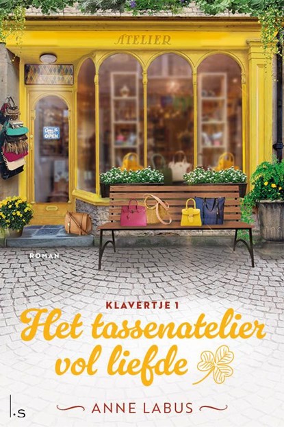 Het tassenatelier vol liefde, Anne Labus - Ebook - 9789021040424