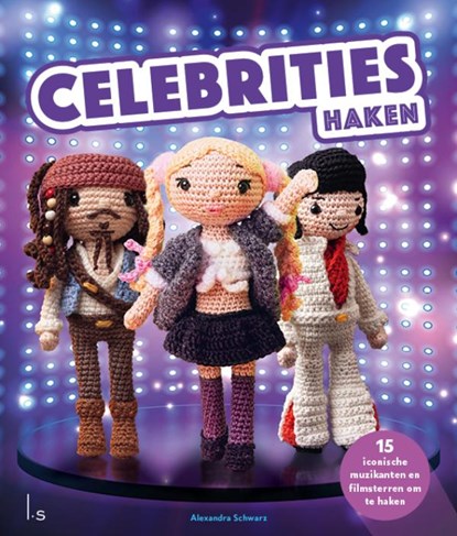 Celebrities haken, Alexandra Schwarz - Paperback - 9789021040585