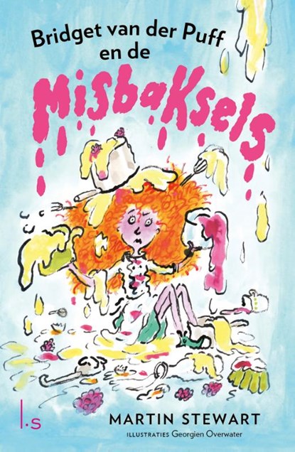 Bridget van der Puff en de misbaksels, Martin Stewart - Gebonden - 9789021040745