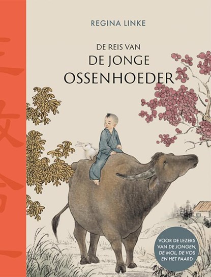 De reis van de jonge ossenhoeder, Regina Linke - Gebonden - 9789021041117