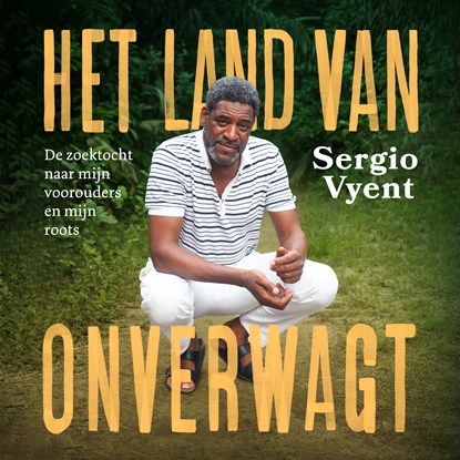 Het land van Onverwagt, Sergio Vyent - Luisterboek MP3 - 9789021041421
