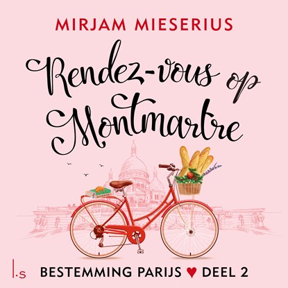 Rendez-vous op Montmartre, Mirjam Mieserius - Luisterboek MP3 - 9789021041537