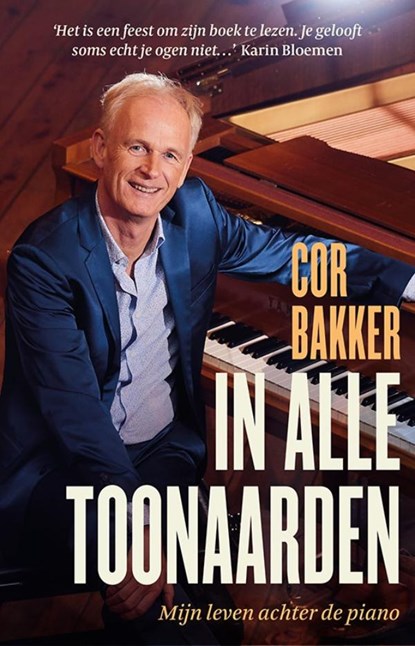 In alle toonaarden, Cor Bakker ; Thomas van den Bergh - Paperback - 9789021041926
