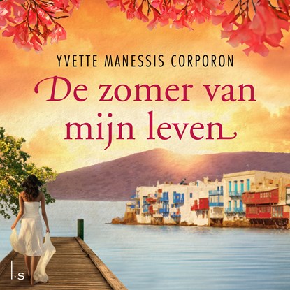 De zomer van mijn leven, Yvette Manessis Corporon - Luisterboek MP3 - 9789021041971