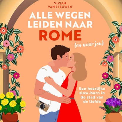 Alle wegen leiden naar Rome (en naar jou), Vivian van Leeuwen - Luisterboek MP3 - 9789021042091