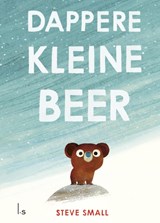Dappere kleine beer - Steve Small - 9789021042114