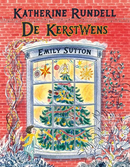 De kerstwens, Katherine Rundell - Gebonden - 9789021042343