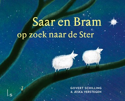 Saar en Bram op zoek naar de Ster, Govert Schilling ; Jeska Verstegen - Gebonden - 9789021043005