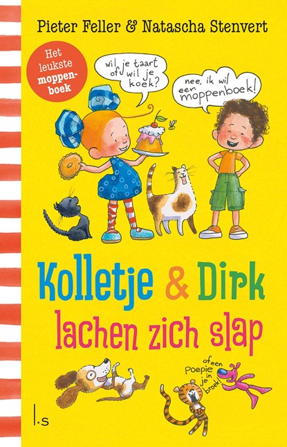Kolletje & Dirk lachen zich slap, Pieter Feller ; Natascha Stenvert - Ebook - 9789021043029