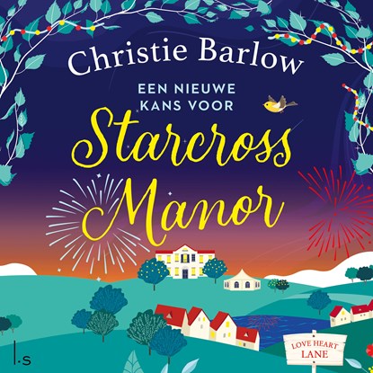 Een nieuwe kans voor Starcross Manor, Christie Barlow - Luisterboek MP3 - 9789021043371